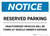 Notice: Reserved Parking - Unauthorized Vehicles Will Be Towed Landscape