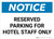 Notice: Reserved Parking for Hotel Staff Only Landscape