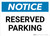 Notice: Reserved Parking Landscape