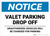 Notice: Valet Parking Drop Off - Unauthorized Vehicles Will be Charged Landscape