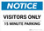 Notice: Visitors Only - 15 Minute Parking Landscape