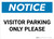 Notice: Visitor Parking Only Please Landscape