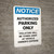 Notice: Authorized Parking Only - Violators Will be Towed Away at Owner Expense Portrait