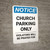 Notice: Church Parking Only - Violators will be Prayed for Portrait