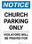 Notice: Church Parking Only - Violators will be Prayed for Portrait