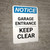 Notice: Garage Entrance - Keep Clear Portrait