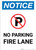 Notice: No Parking - Fire Lane with Icon Portrait