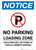 Notice: No Parking - Loading Zone - Violators Will Be Towed Portrait