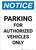 Notice: Parking for Authorized Vehicles Only Portrait