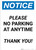 Notice: Please No Parking at Anytime - Thank you Portrait