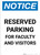 Notice: Reserved Parking for Faculty and Visitors Portrait
