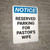 Notice: Reserved Parking for Pastor's Wife Portrait