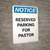Notice: Reserved Parking for Pastor Portrait