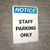 Notice: Staff Parking Only Portrait