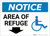 Notice: Area Of Refuge with ADA Icon and Down Arrow Landscape - Label