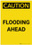 Caution: Flooding Ahead Landscape - Label
