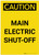 Caution: Main Electric Shut-Off Portrait - Label