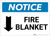Notice: Fire Blanket with Down Arrow Landscape - Label