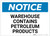 Notice: Warehouse Contains Petroleum Products Landscape - Label