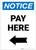 Notice: Pay Here with Left arrow Portrait - Label