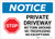 Notice: Private Driveway - No Turn Around/Trespassing/No Exceptions Landscape - Label