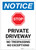 Notice: Private Driveway - No Trespassing/Exceptions Portrait - Label