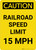 Caution: Railroad Speed Limit 15 MPH Portrait - Wall Sign