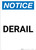 Notice: Derail Portrait - Wall Sign