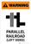 Warning: Parallel Railroad Left Sided ANSI Portrait - Wall Sign