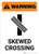 Warning: Skewed Crossing with Icon 3 ANSI Portrait - Wall Sign