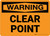 Warning: Clear Point Landscape - Wall Sign
