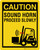 Caution: Sound Horn - Proceed Slowly - Wall Sign