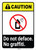 Caution: Do Not Deface - No Graffiti ANSI Portrait
