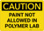 Caution: Paint Not Allowed In Polymer Lab Landscape