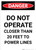 Danger: Do Not Operate Closer Than 20 Feet To Power Lines Portrait
