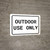 Outdoor Use Only Landscape