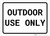 Outdoor Use Only Landscape