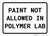 Paint Not Allowed In Polymer Lab Landscape