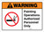 Warning: Painting Operations - Authorized Personnel Only ANSI Landscape