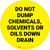 Do Not Dump Chemicals, Solvents Or Oils Down Drain - Floor Sign