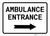 Ambulance Entrance Right with Arrow Landscape - Wall Sign