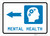 Mental Health Left Arrow with Icon Landscape - Wall Sign