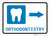 Orthodontistry Right Arrow with Icon Landscape - Wall Sign