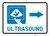 Ultrasound Right Arrow with Icon Landscape - Wall Sign