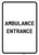 Ambulance Entrance Portrait - Wall Sign