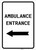 Ambulance Entrance with Left Arrow Portait - Wall Sign