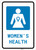 Women's Health with Icon Portrait - Wall Sign