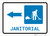 Janitorial Left Arrow with Icon Landscape - Wall Sign