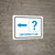 Information Left Arrow with Question Mark Landscape v2 - Wall Sign