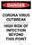 Danger: Corona Virus Outbreak Risk Of Infection Portrait - Wall Sign